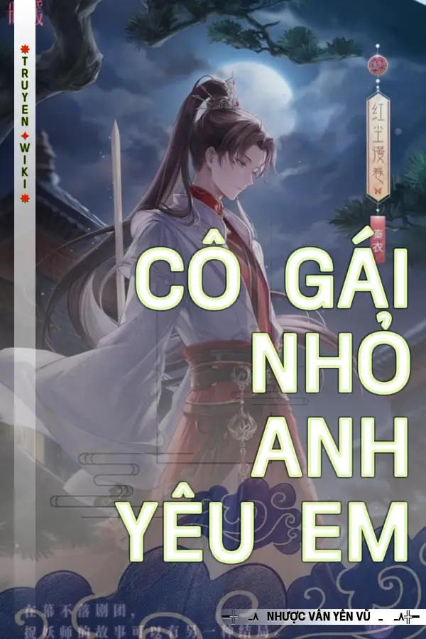 Truyện Cô Gái Nhỏ Anh Yêu EM