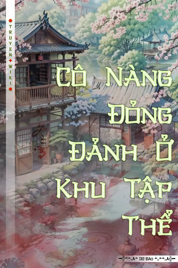 Cô Nàng Đỏng Đảnh Ở Khu Tập Thể