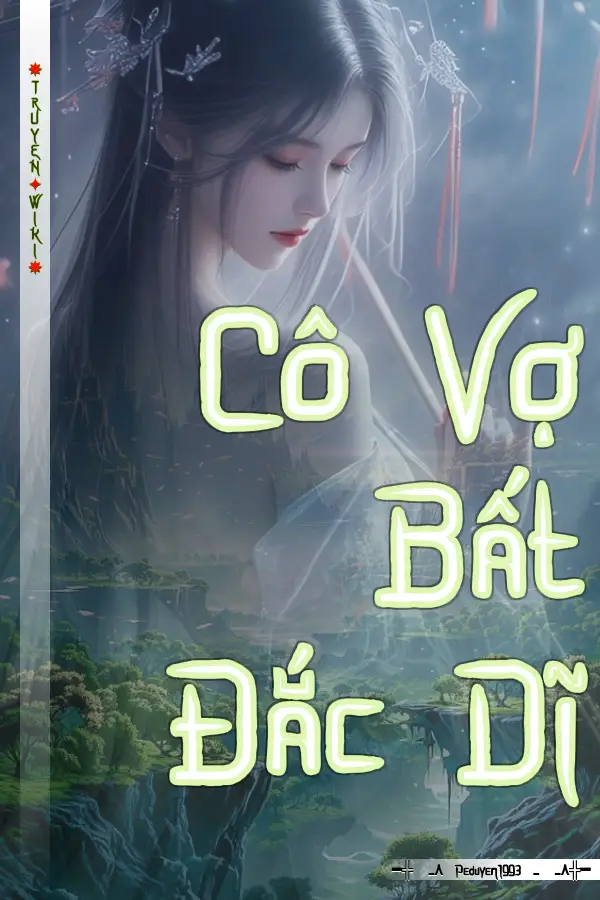 Cô Vợ Bất Đắc Dĩ
