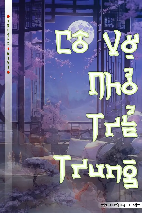 Truyện Cô Vợ Nhỏ Trẻ Trung