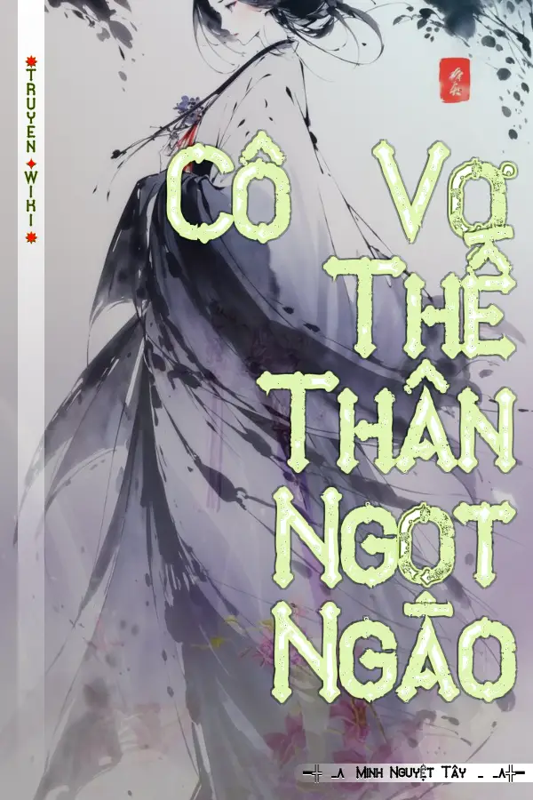 Cô Vợ Thế Thân Ngọt Ngào