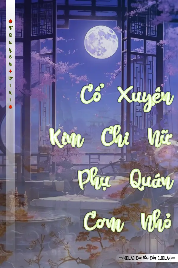 Cổ Xuyên Kim Chi Nữ Phụ Quán Cơm Nhỏ