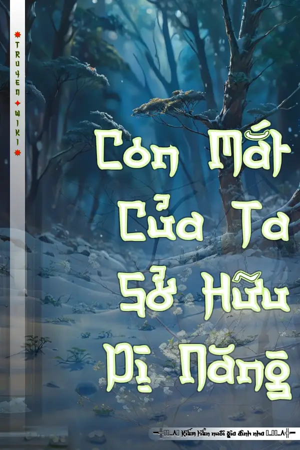 Con Mắt Của Ta Sở Hữu Dị Năng