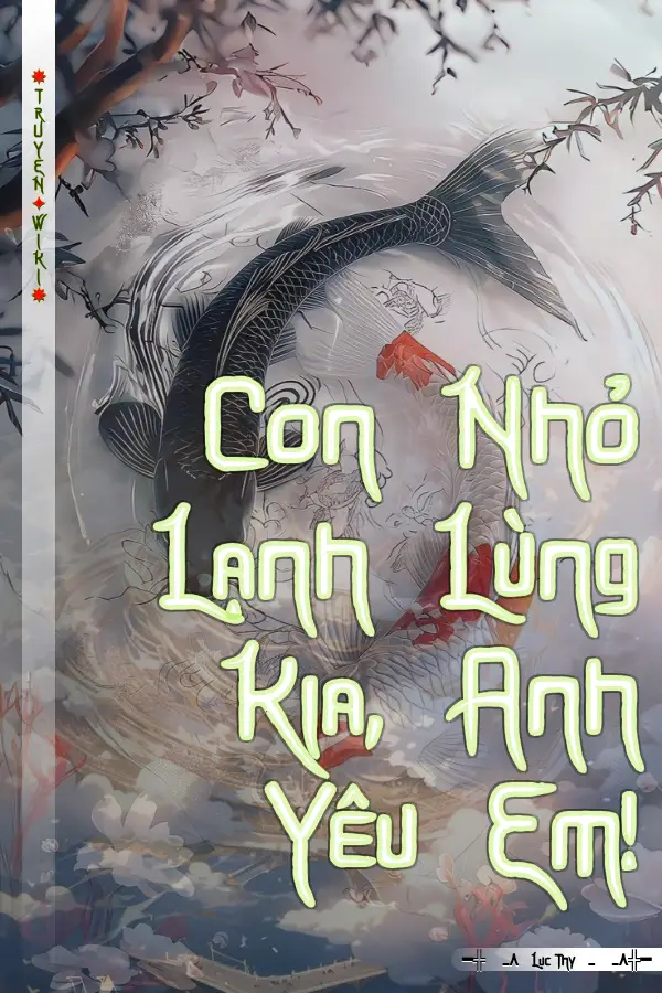 Con Nhỏ Lạnh Lùng Kia, Anh Yêu Em!