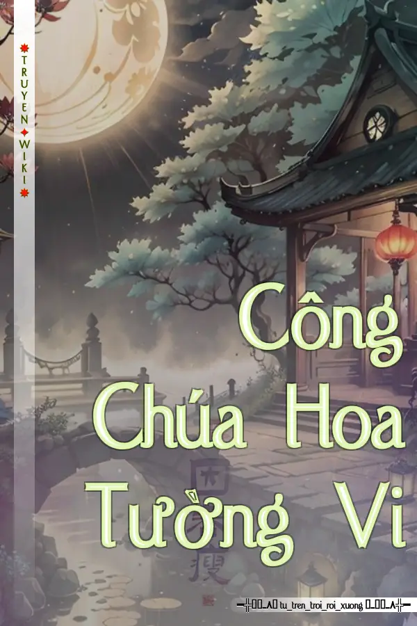 Công Chúa Hoa Tường Vi