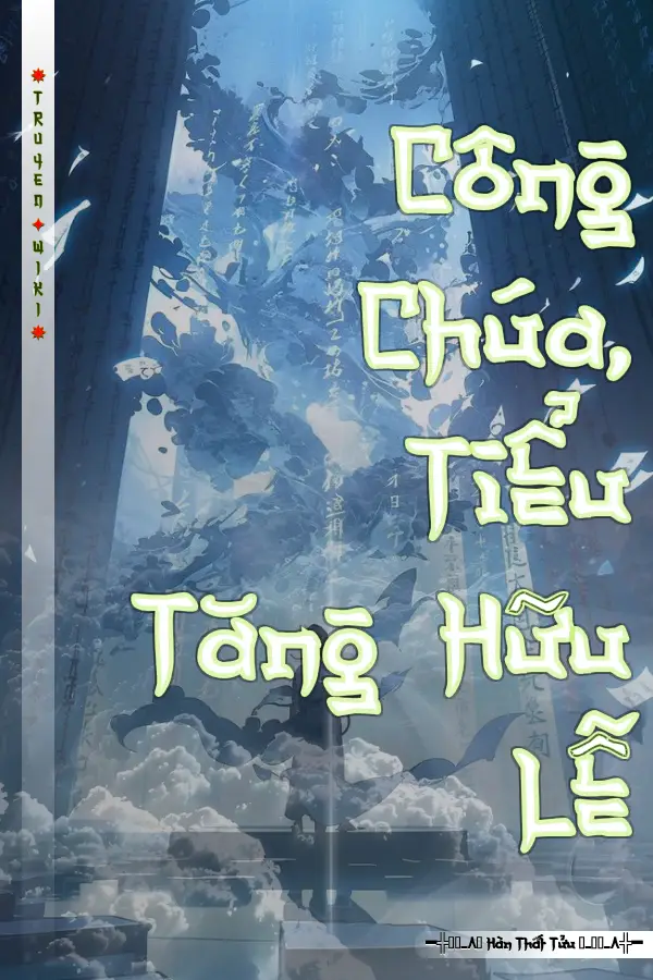 Công Chúa, Tiểu Tăng Hữu Lễ