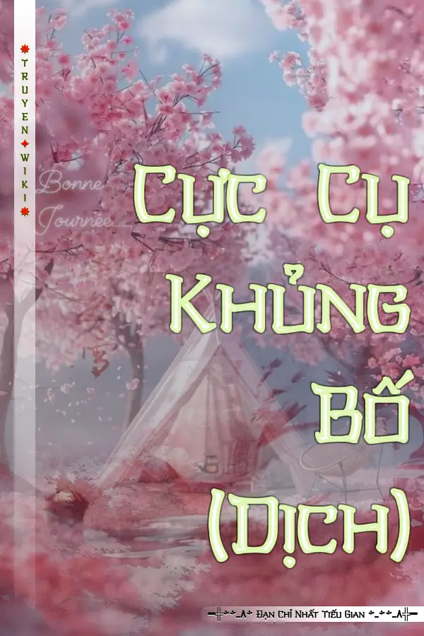 Cực Cụ Khủng Bố (Dịch)