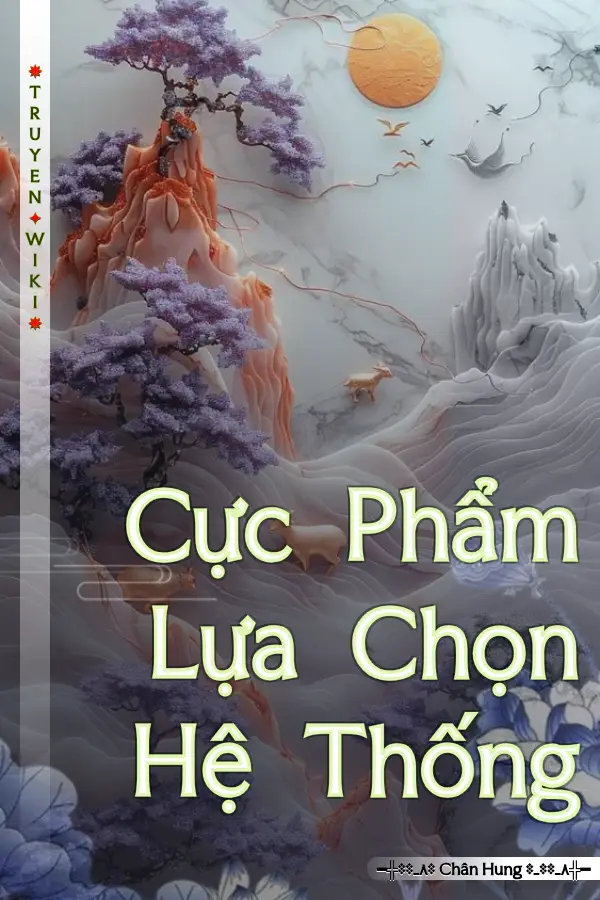 Cực Phẩm Lựa Chọn Hệ Thống