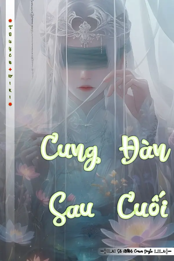 Cung Đàn Sau Cuối