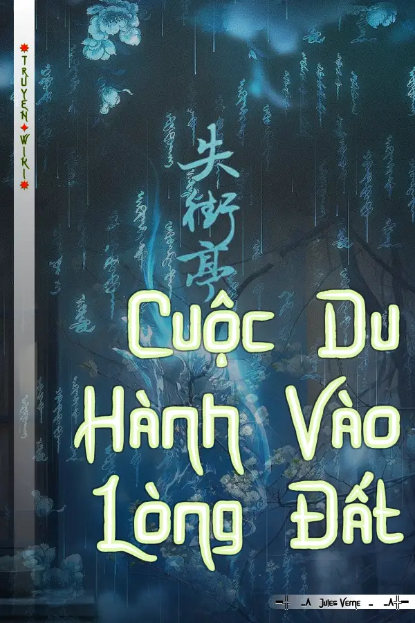 Truyện Cuộc Du Hành Vào Lòng Đất