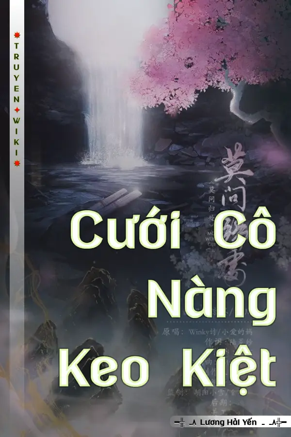 Truyện Cưới Cô Nàng Keo Kiệt