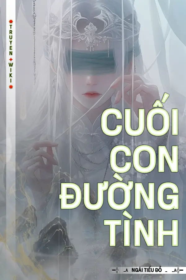 Truyện Cuối Con Đường Tình