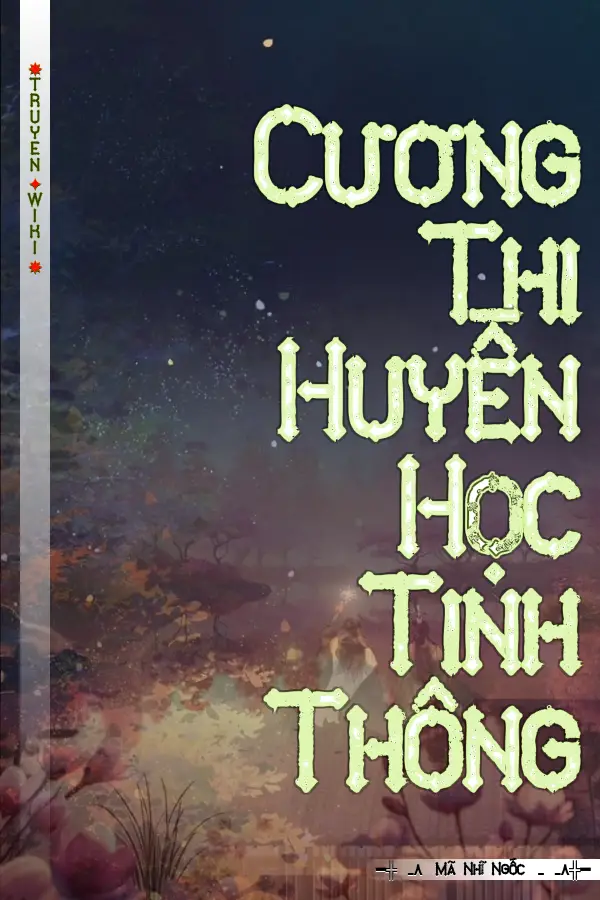 Cương Thi Huyền Học Tinh Thông
