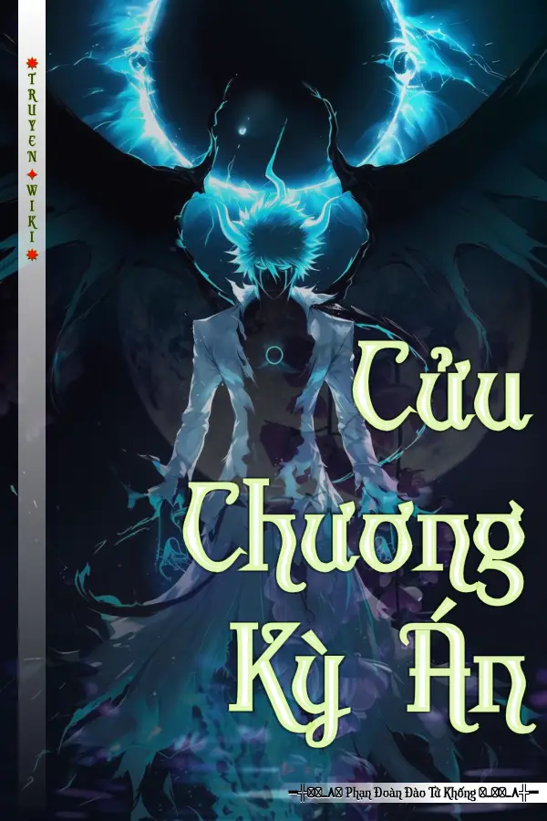 Truyện Cửu Chương Kỳ Án