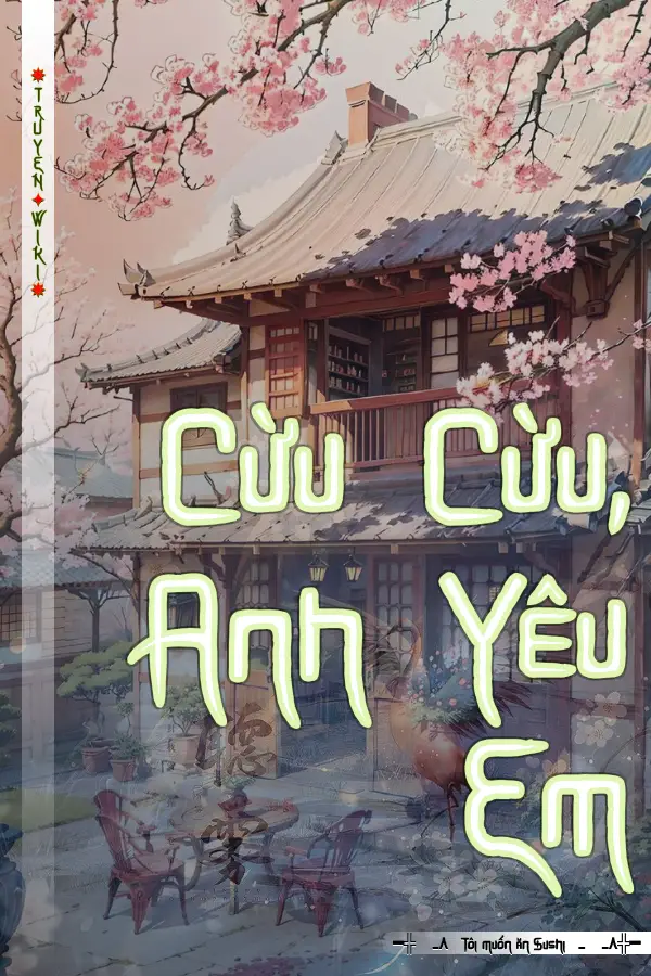 Cừu Cừu, Anh Yêu Em
