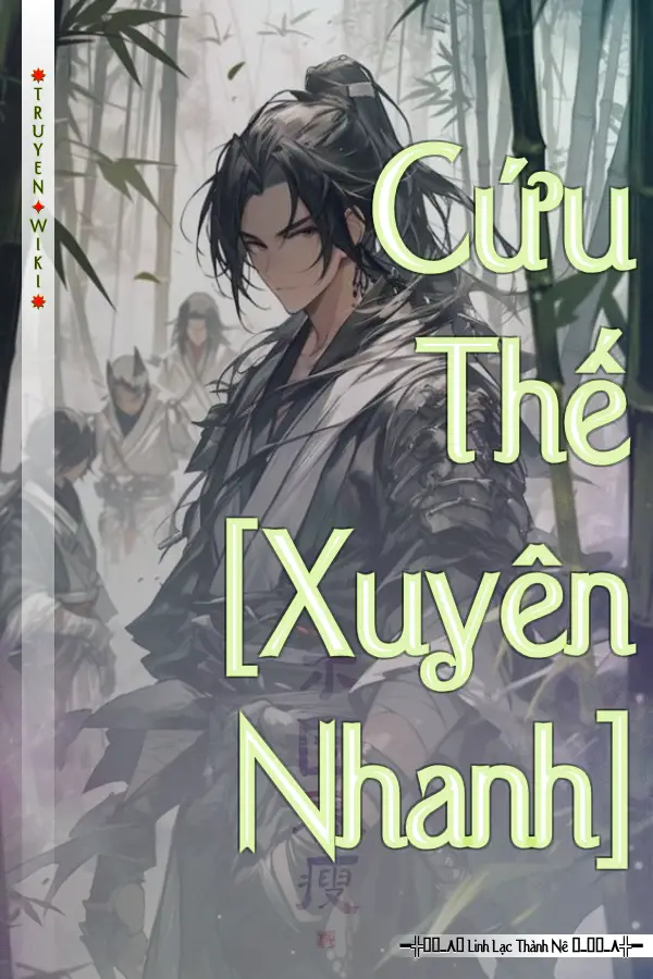 Cứu Thế [Xuyên Nhanh]