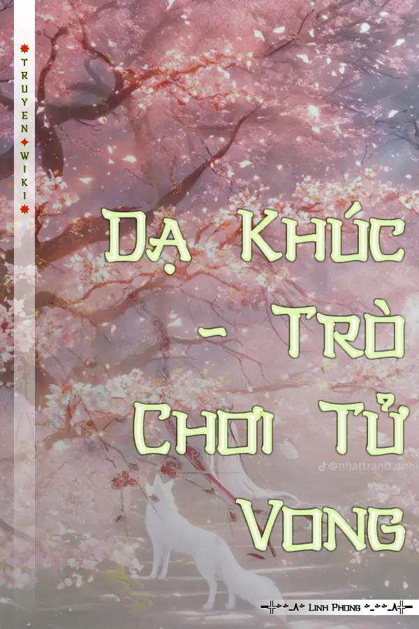 Dạ Khúc - Trò Chơi Tử Vong