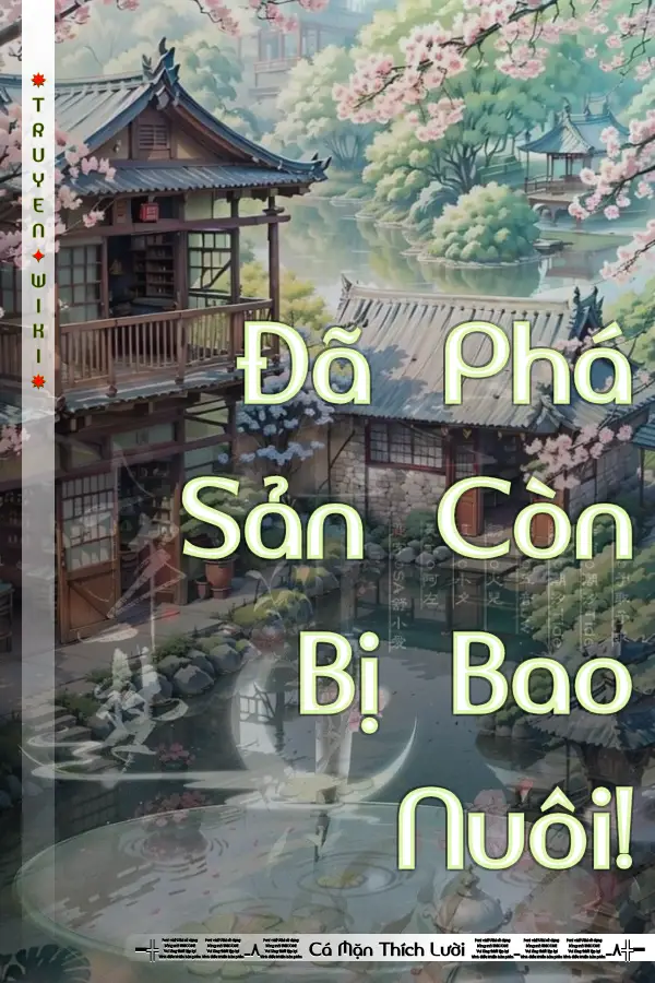 Đã Phá Sản Còn Bị Bao Nuôi!