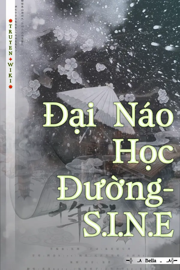Truyện Đại Náo Học Đường-S.I.N.E