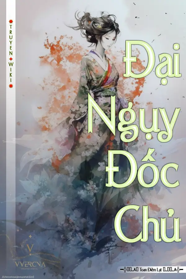Đại Ngụy Đốc Chủ