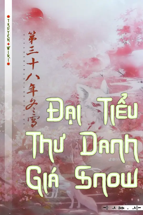 Đại Tiểu Thư Danh Giá Snow