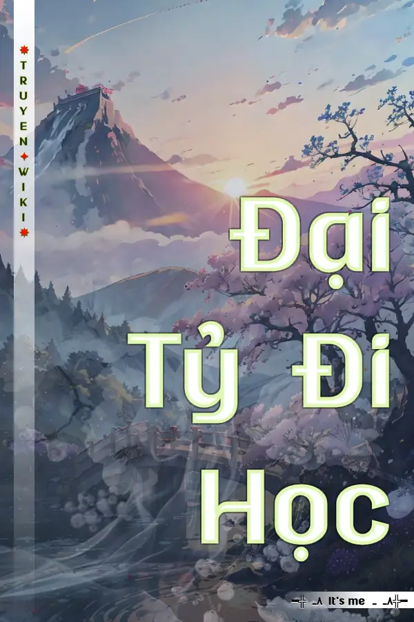Đại Tỷ Đi Học