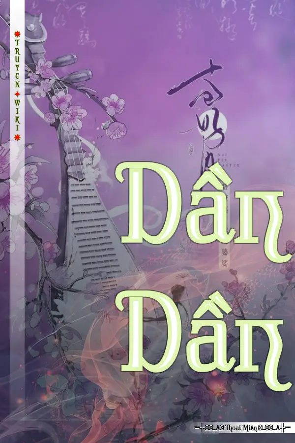 Truyện Dần Dần