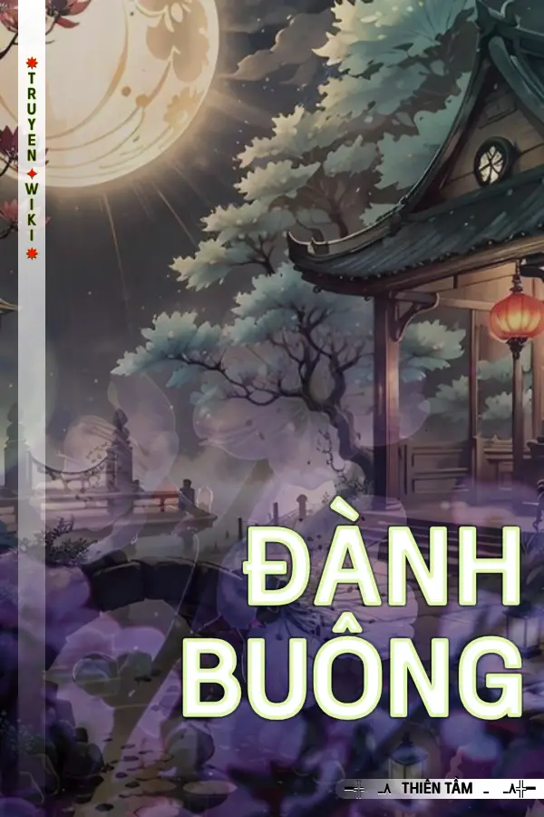 Truyện Đành Buông