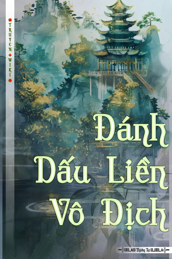 Truyện Đánh Dấu Liền Vô Địch