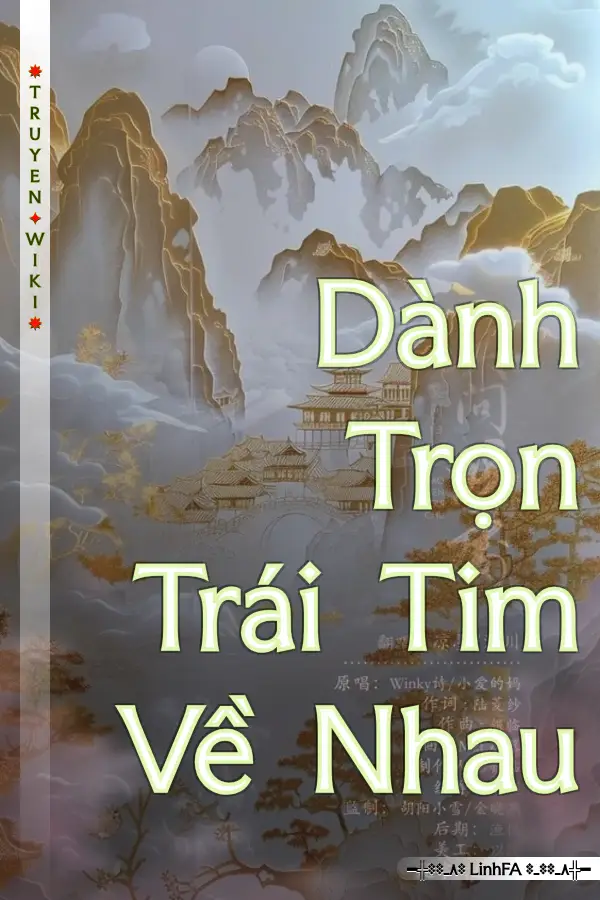 Dành Trọn Trái Tim Về Nhau