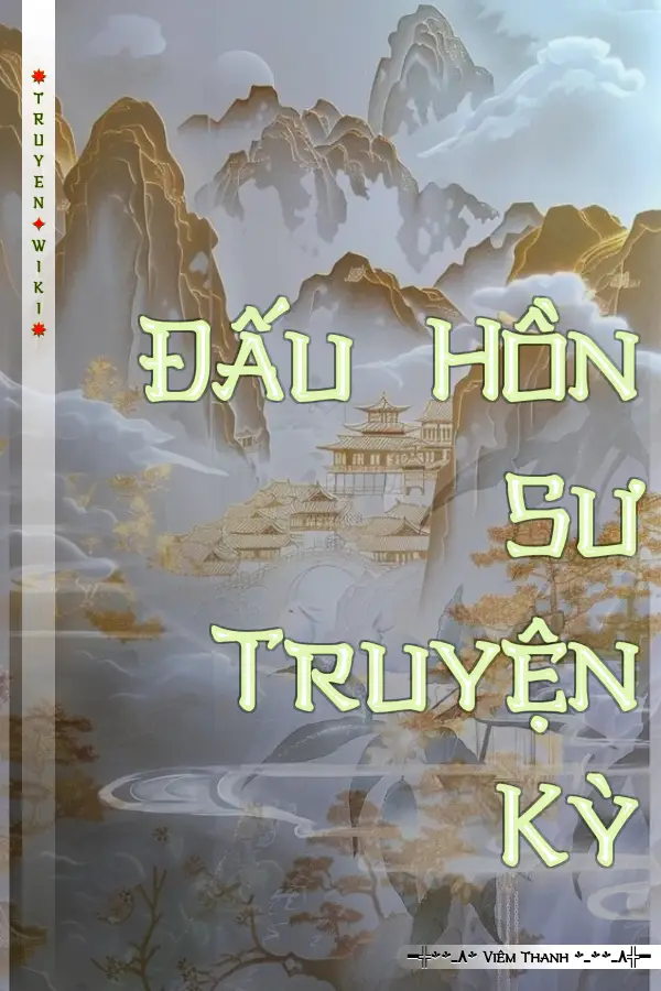 Đấu Hồn Sư Truyện Kỳ