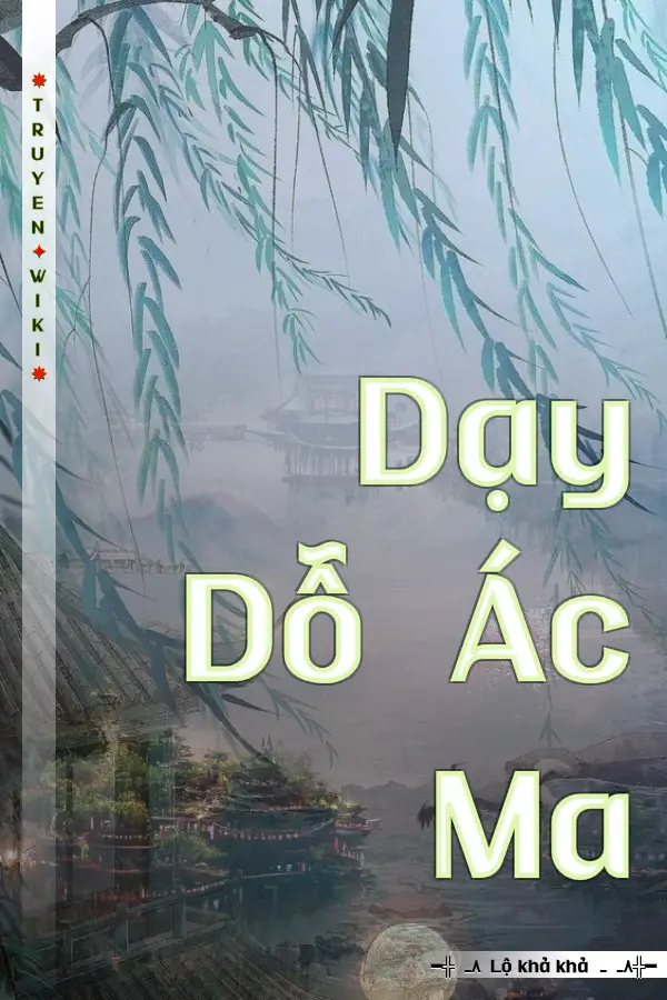 Truyện Dạy Dỗ Ác Ma
