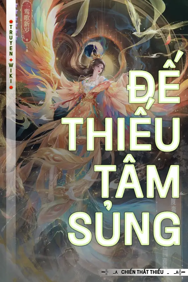 Truyện Đế Thiếu Tâm sủng