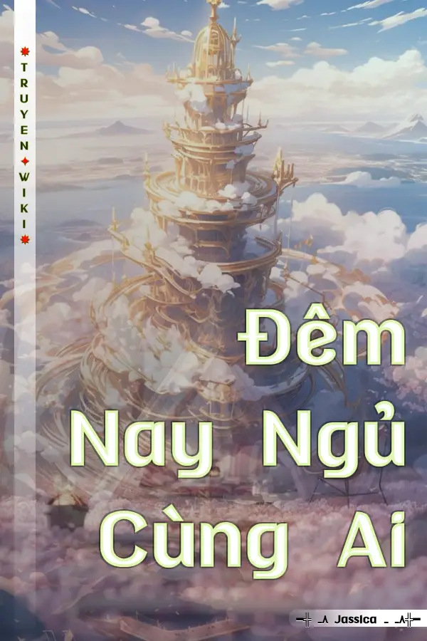 Đêm Nay Ngủ Cùng Ai