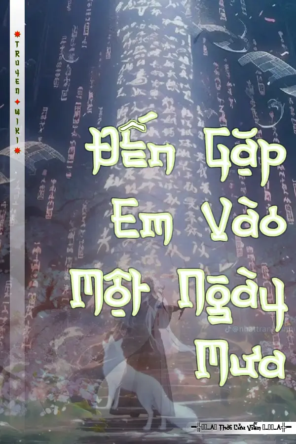 Truyện Đến Gặp Em Vào Một Ngày Mưa