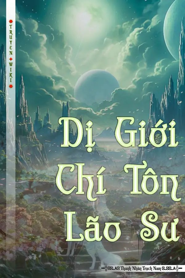 Dị Giới Chí Tôn Lão Sư