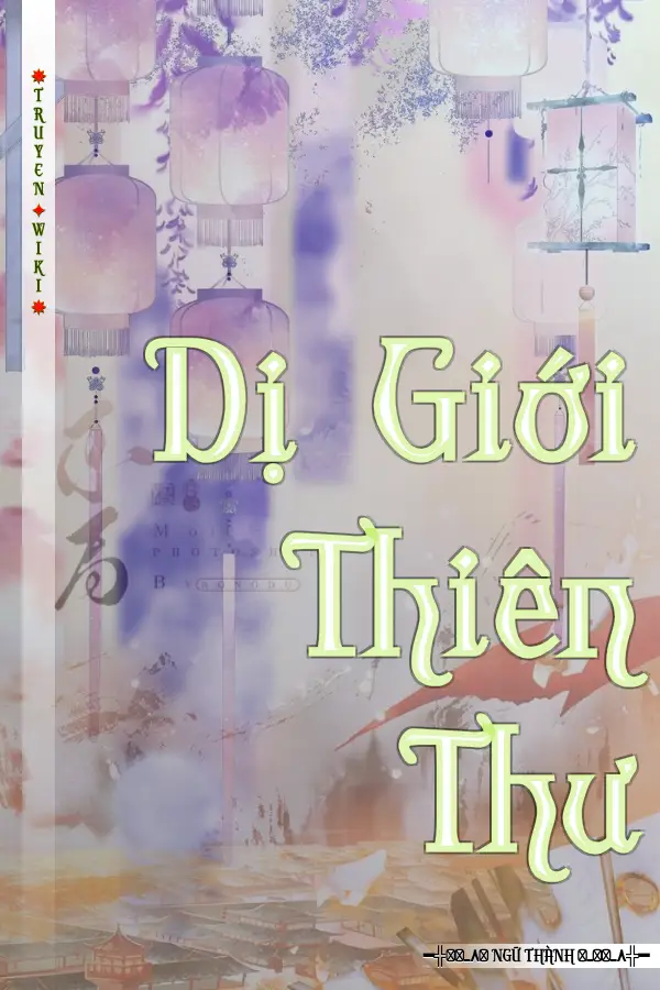 Truyện Dị Giới Thiên Thư