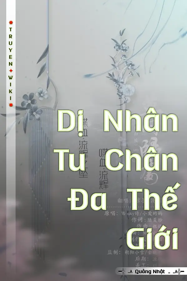 Dị Nhân Tu Chân Đa Thế Giới