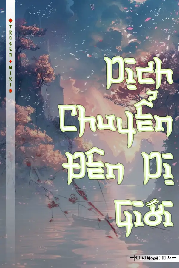 Dịch Chuyển Đên Dị Giới