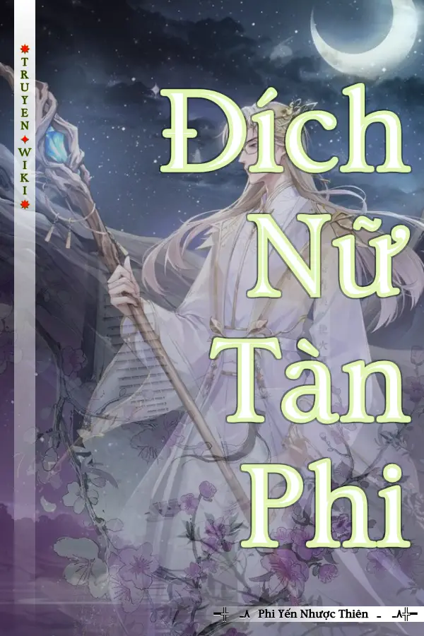 Đích Nữ Tàn Phi