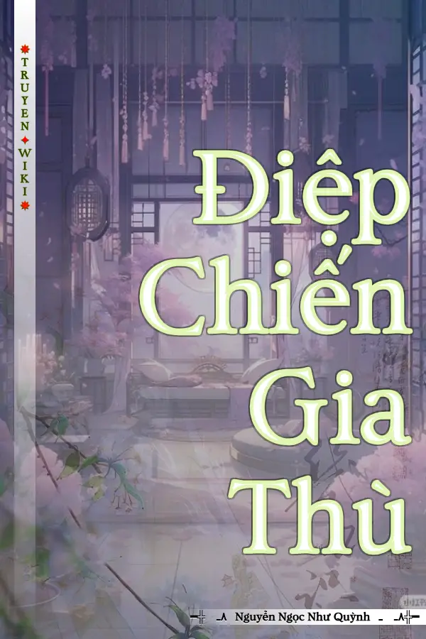 Điệp Chiến Gia Thù