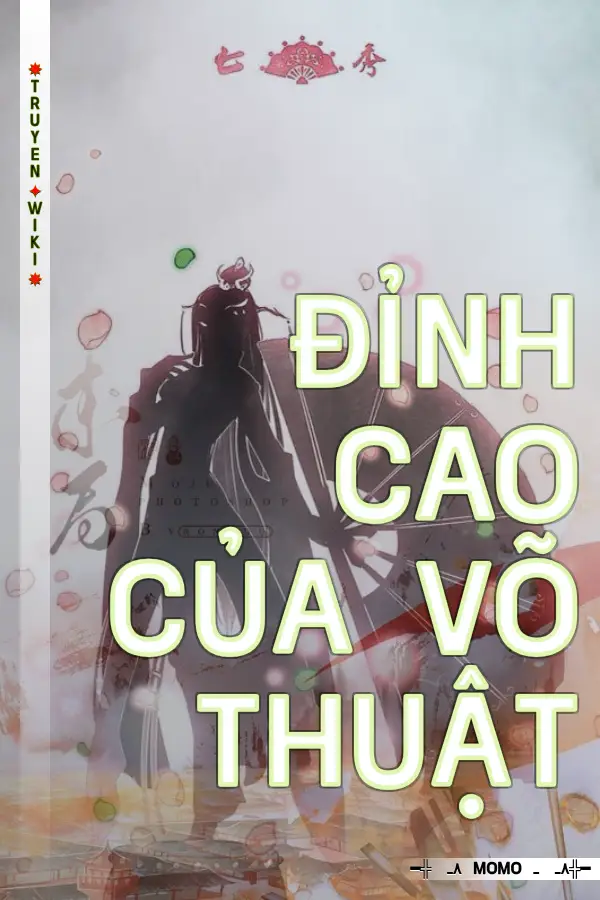 Truyện Đỉnh Cao Của Võ Thuật