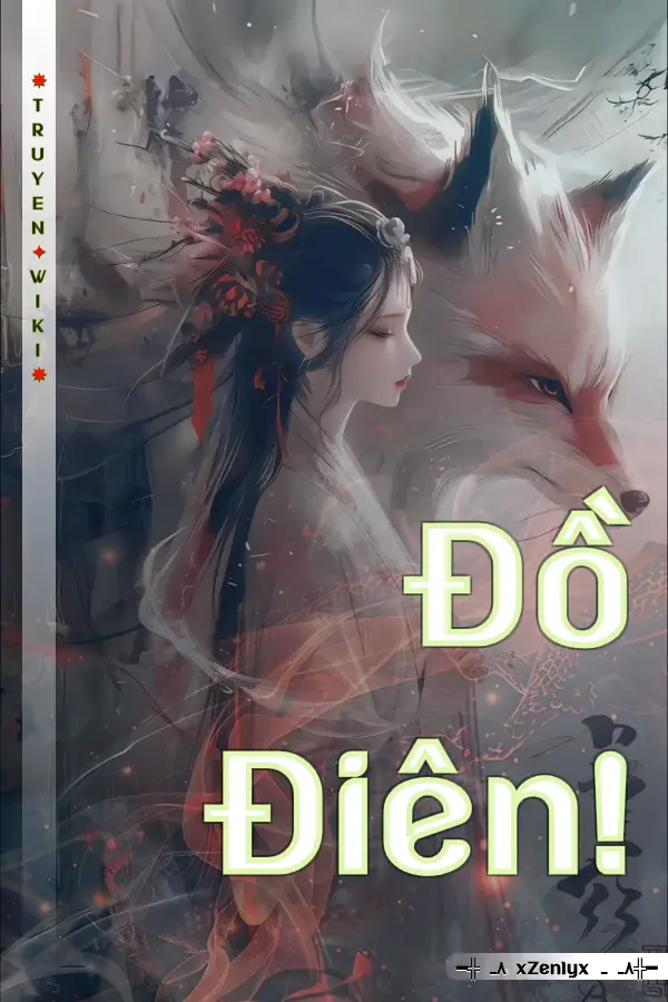 Truyện Đồ Điên!