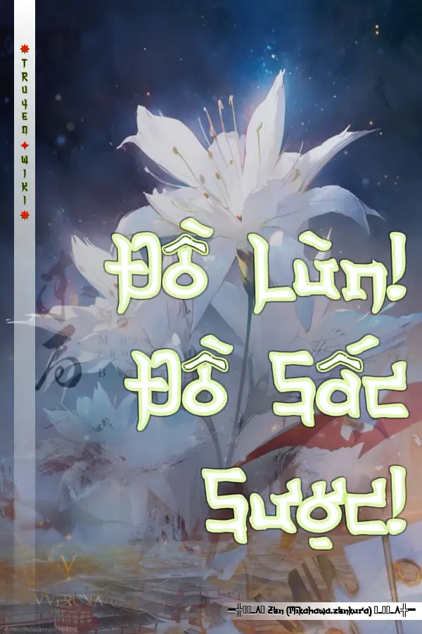 Truyện Đồ Lùn! Đồ Sấc Sược!