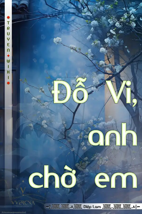 Đỗ Vi, anh chờ em