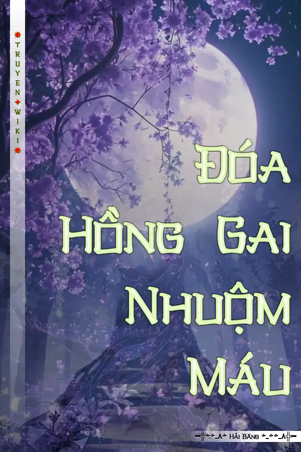 Đóa Hồng Gai Nhuộm Máu