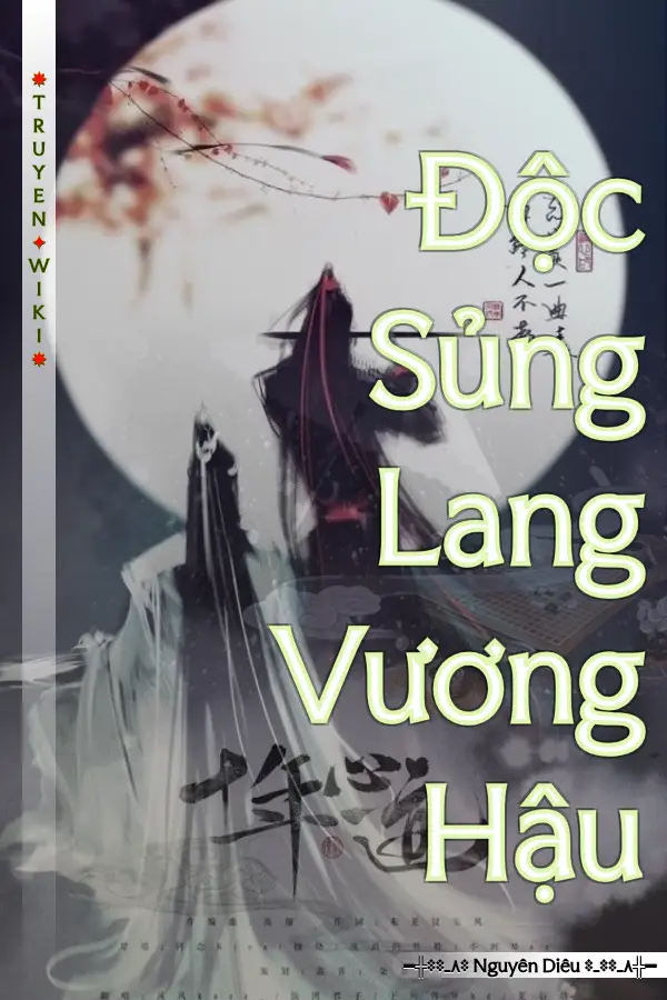 Độc Sủng Lang Vương Hậu