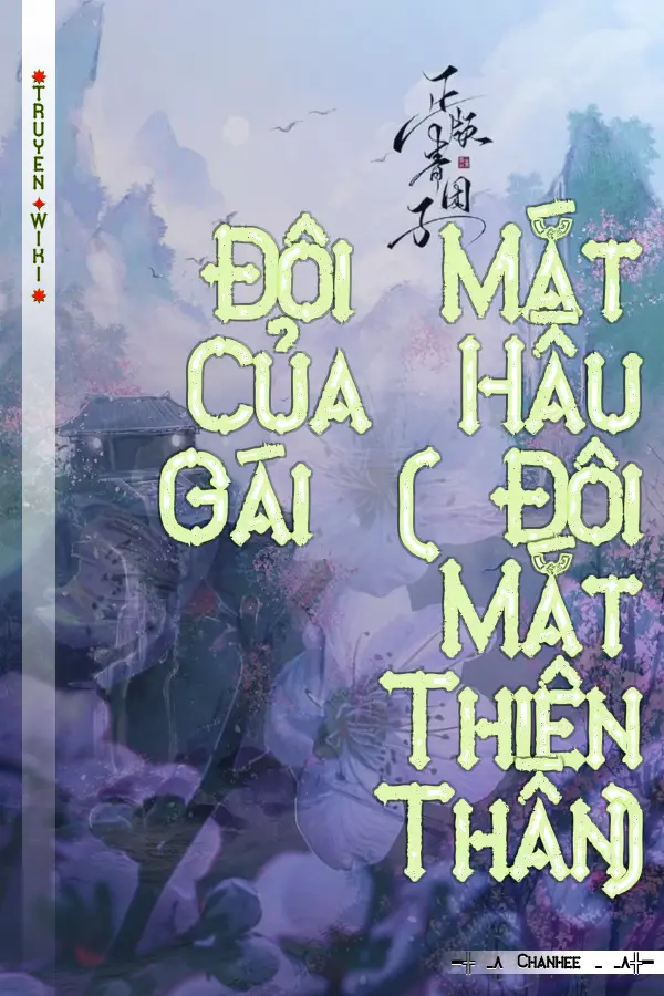 Đôi Mắt Của Hầu Gái ( Đôi Mắt Thiên Thần)