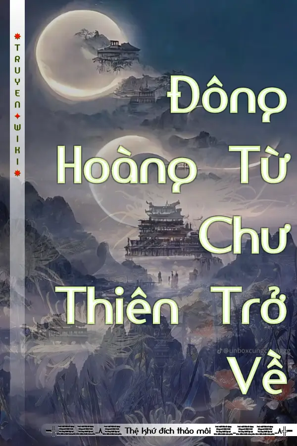 Truyện Đông Hoàng Từ Chư Thiên Trở Về