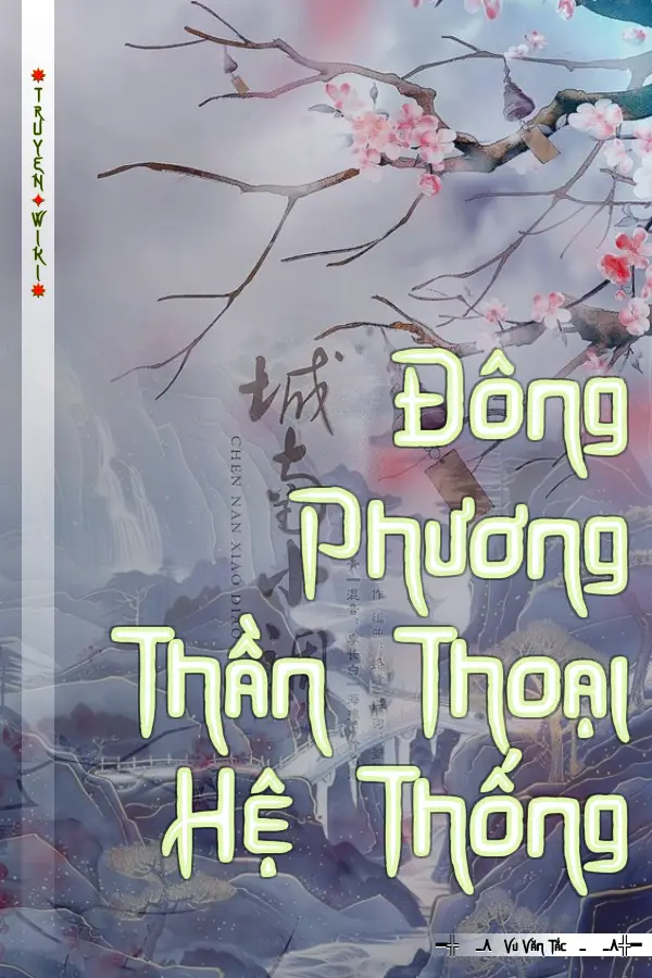 Đông Phương Thần Thoại Hệ Thống